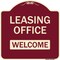 Signmission Designer Series-Leasing Office Welcome Burgungy Heavy-Gauge Aluminum, 18" x 18", BU-1818-9834 A-DES-BU-1818-9834 - alternate 1